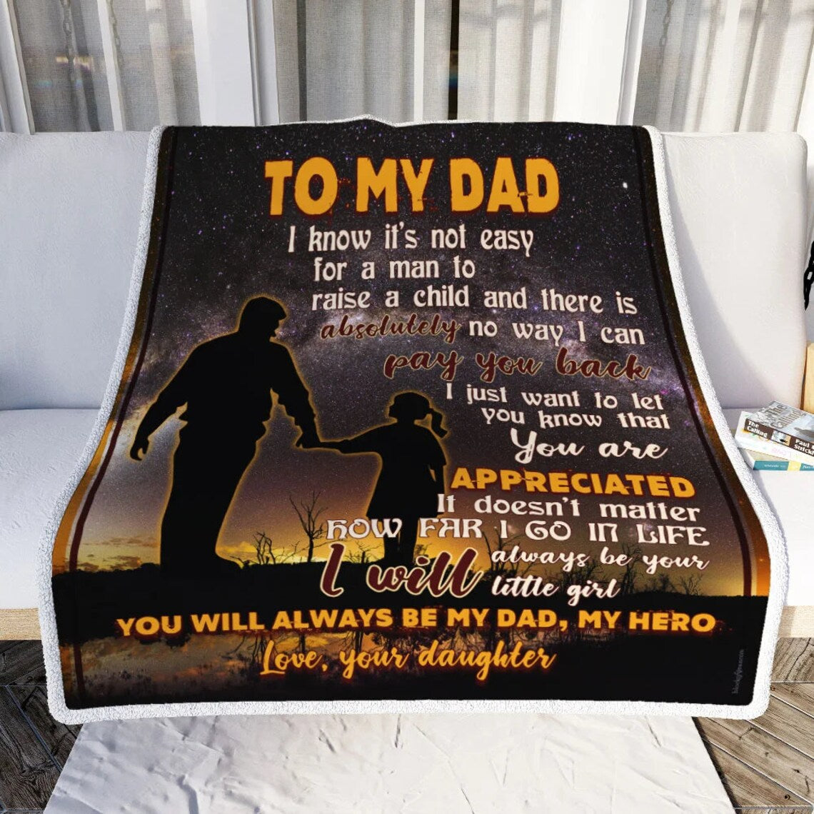To My Father There Is No Way I Can Pay You Back Fleece Blanket Gift For Family,Birthday,Parents,Dad Gift Home Decor Bedding Couch Sofa Soft and Comfy 1630653063917.jpg
