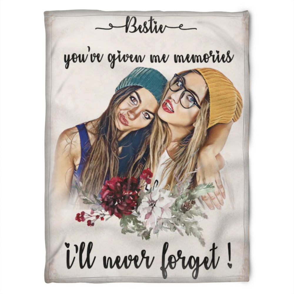 To My Friend Fleece Blanket You've Given Me Memories I'll Never Forget, Gift For Bestie, Gift For Sister, Gift For Friend, Home Decor Bedding Couch Sofa Soft and Comfy 1630899249994.jpg
