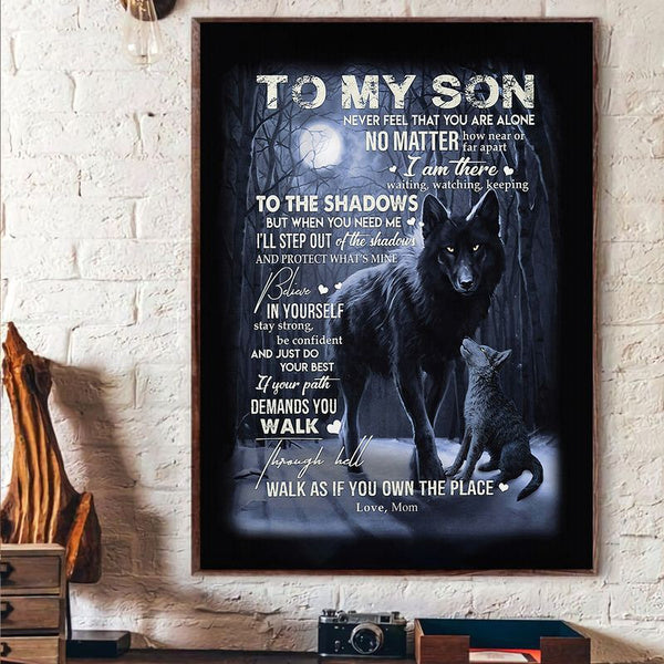 To My Son Wolf Never Feel That You Are Alone Portrait Canvas Gift For Son From Mom Home Decor Wall Art Visual Art 1630900533875.jpg