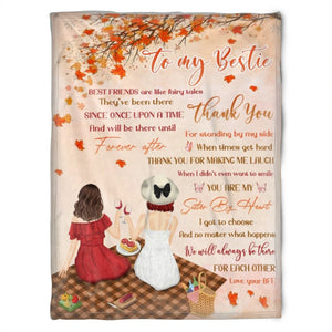 To My Friend Fleece Blanket Best Friend Are Like Fairy Tales They Wil Be There Forever And After, Gift For Sister, Gift For Best Friend, Home Decor Bedding Couch Sofa Soft And Comfy 1630920640089.jpg
