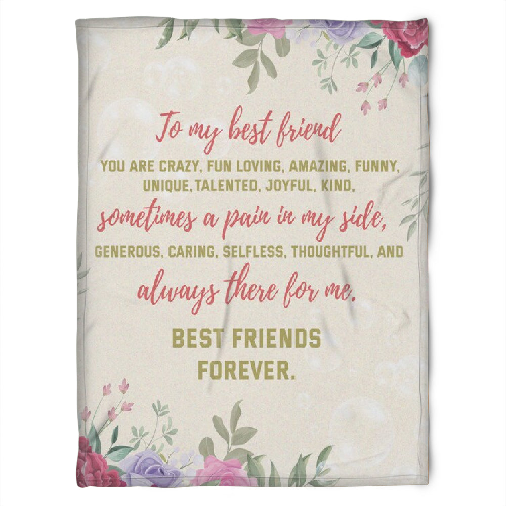 To My Friend Fleece Blanket You Are Crazy Fun Loving Amazing Funny Uinque Talented Joyful Kind, Gift For Sister, Gift For Best Friend, Home Decor Bedding Couch Sofa Soft And Comfy 1630921010131.jpg