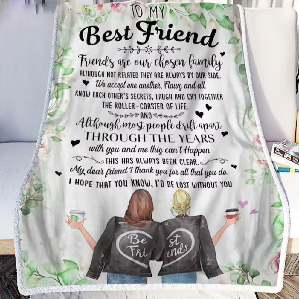 To My Friend Fleece Blanket My Dear Friend Thank You For All You Do I'd Be Lost Without You, Gift For Sister, Gift For Best Friend, Home Decor Bedding Couch Sofa Soft And Comfy 1630982138054.jpg