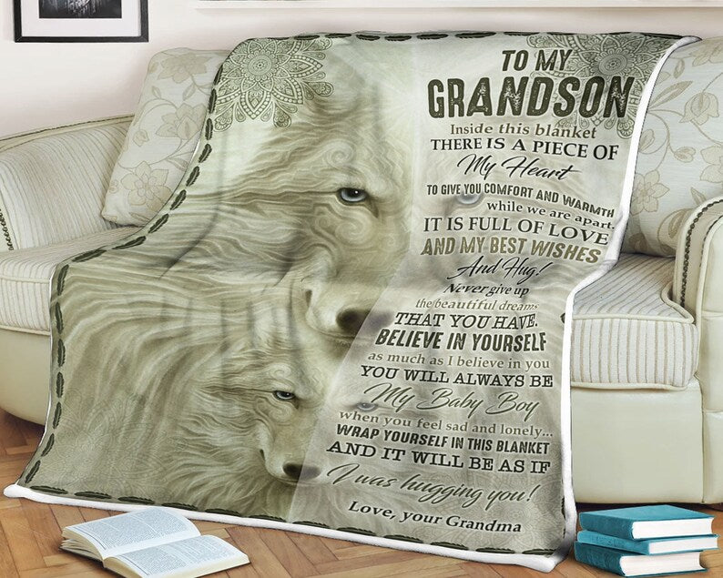 Wolf Blanket To My Grandson Believe In Yourself You Will Always Be My Baby Boy, Gift For Grandson Family Home Decor Bedding Couch Sofa Soft And Comfy Cozy 1630998459144.jpg