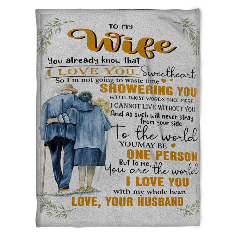 To My Wife Personalized Name Blanket-unique Valentine Birthday Gifts For Wife-you Already Know That I Love You Sweetheart 1631155066176.jpg