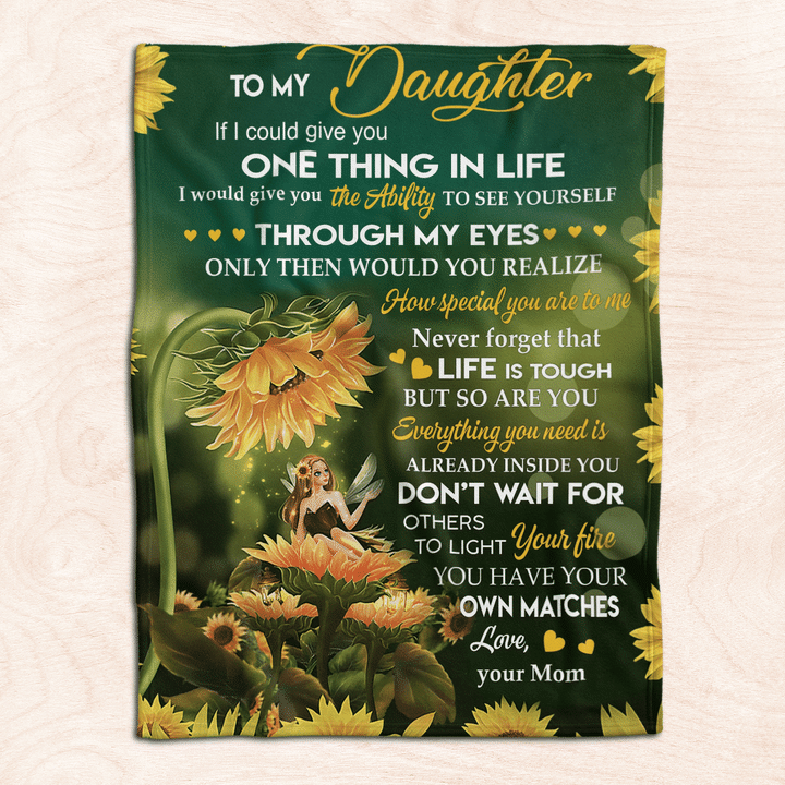 To My Daughter You Have Your Own Matches Fleece Blanket Gift For Family, Birthday, Daughter, Mom To Daughter Gift Home Decor Bedding Couch Sofa Soft And Comfy 1631242326877.png