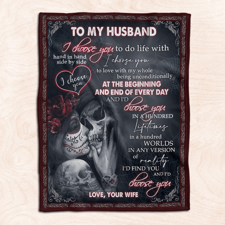 To My Husband I'd Find You And I'd Choose You Fleece Blanket Gift For Family, Birthday, Couple, For Him, Wife To Husband Gift Home Decor Bedding Couch Sofa Soft And Comfy 1631243753140.png