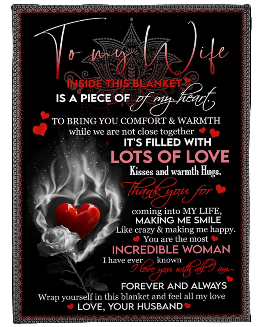 To My Wife You Are The Most Incredible Woman Fleece Blanket Gift For Family, Birthday, Couple, Husband To Wife Gift Home Decor Bedding Couch Sofa Soft And Comfy 1631246535172.jpg