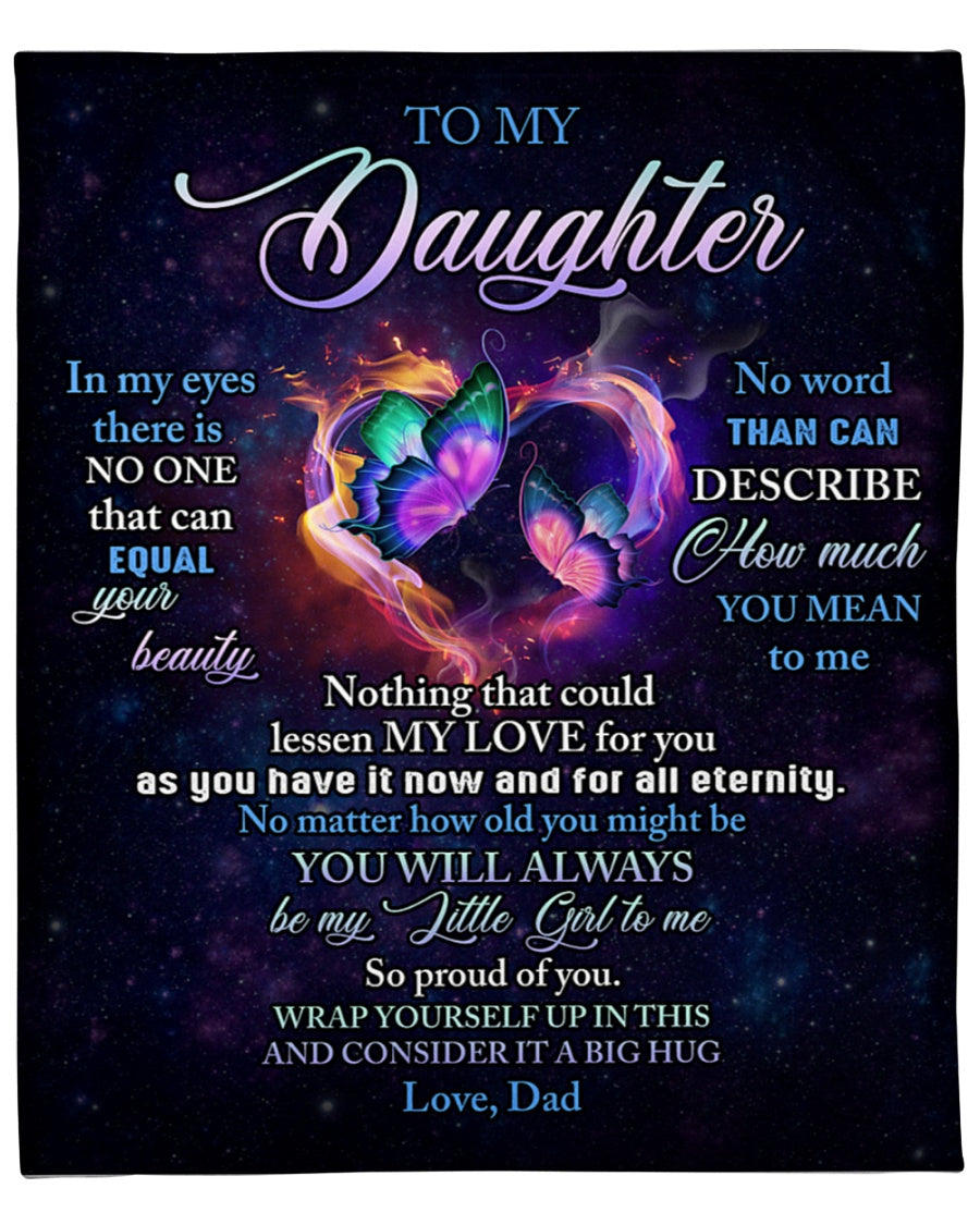 To My Daughter No Word Than Can Describe How Much You Mean To Me Fleece Blanket Gift For Family, Birthday, Daughter, Dad To Daughter Gift Home Decor Bedding Couch Sofa Soft And Comfy 1631504111803.jpg