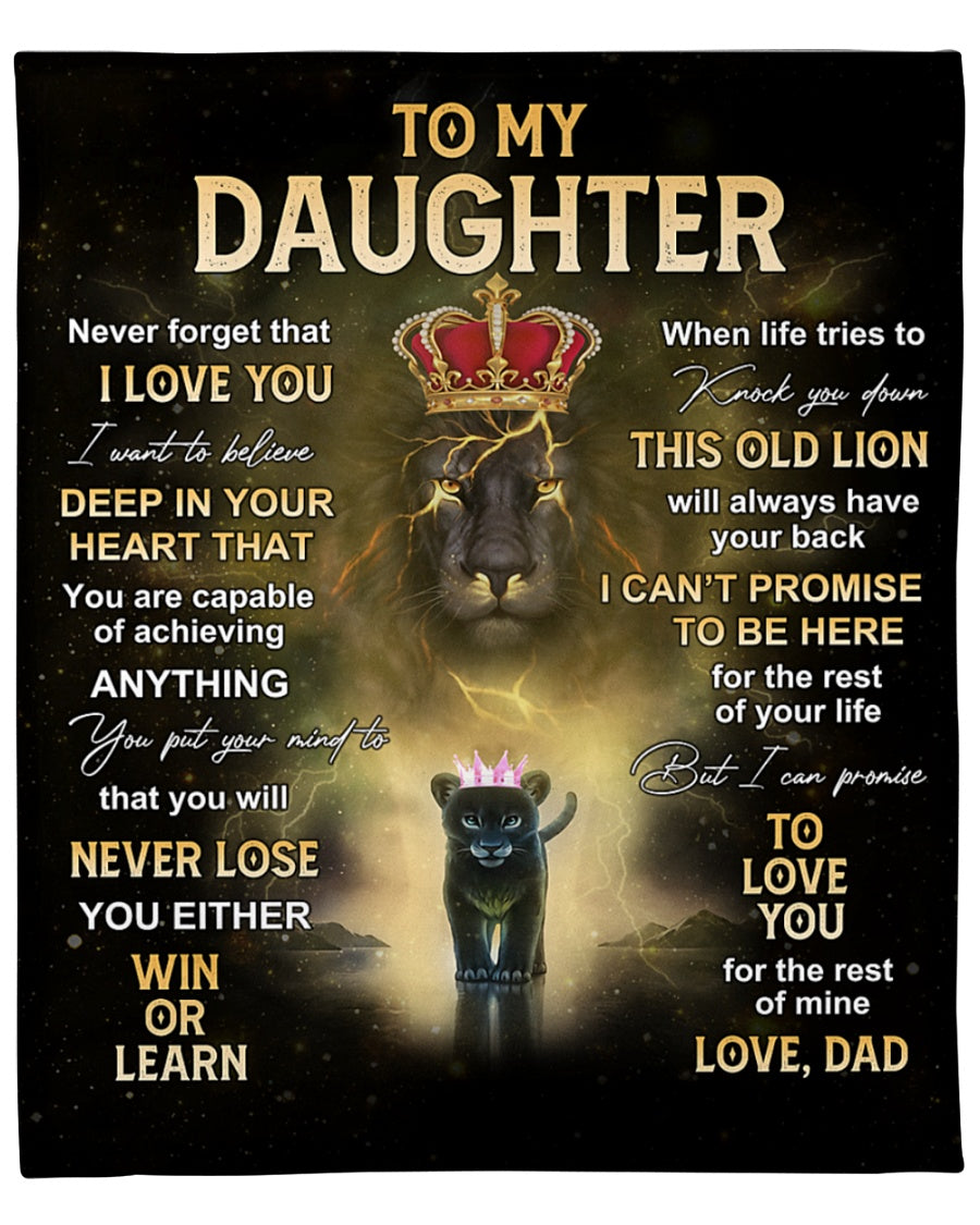 To My Daughter This Old Lion Will Always Have Your Back Fleece Blanket Gift For Family, Birthday, Daughter, Father To Daughter Gift Home Decor Bedding Couch Sofa Soft And Comfy 1631505826277.jpg