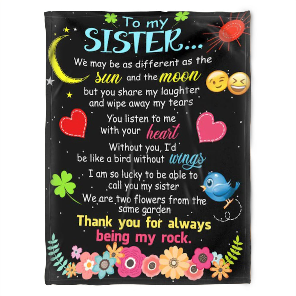 To My Sister Blanket, We May Be As Different As The Sun And The Moon. Gift For Sister Family Home Decor Bedding Couch Sofa Soft and Comfy Cozy 1631506837292.jpg
