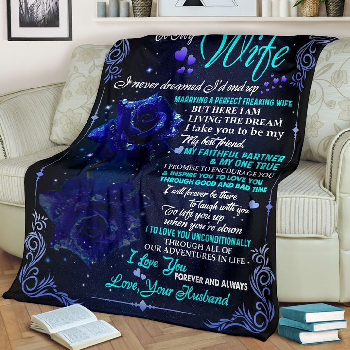 To My Wife Personalized Blankets With Name-anniversary Valentine Birthday Gift For My Wife-marrying A Perfect Freaking Wife 1631519340364.jpg