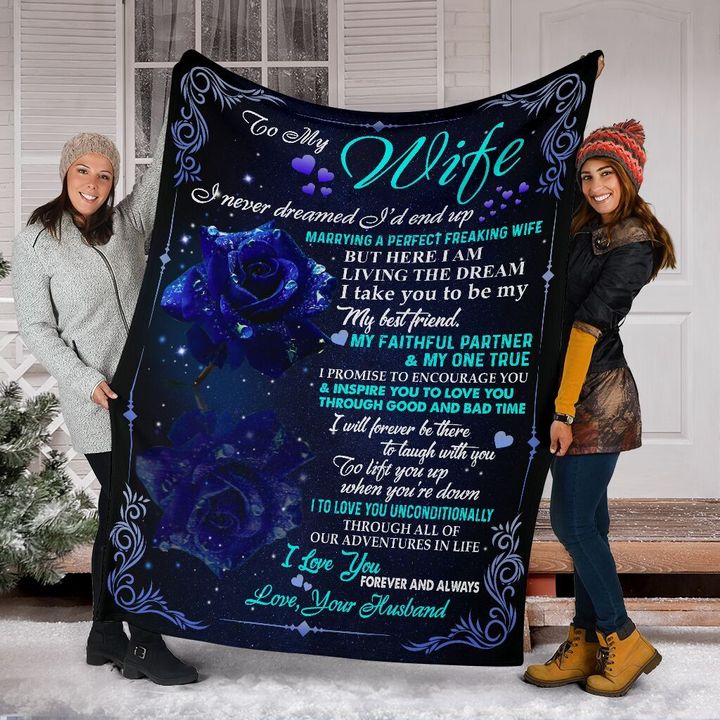 To My Wife Personalized Blankets With Name-anniversary Valentine Birthday Gift For My Wife-marrying A Perfect Freaking Wife 1631519341142.jpg