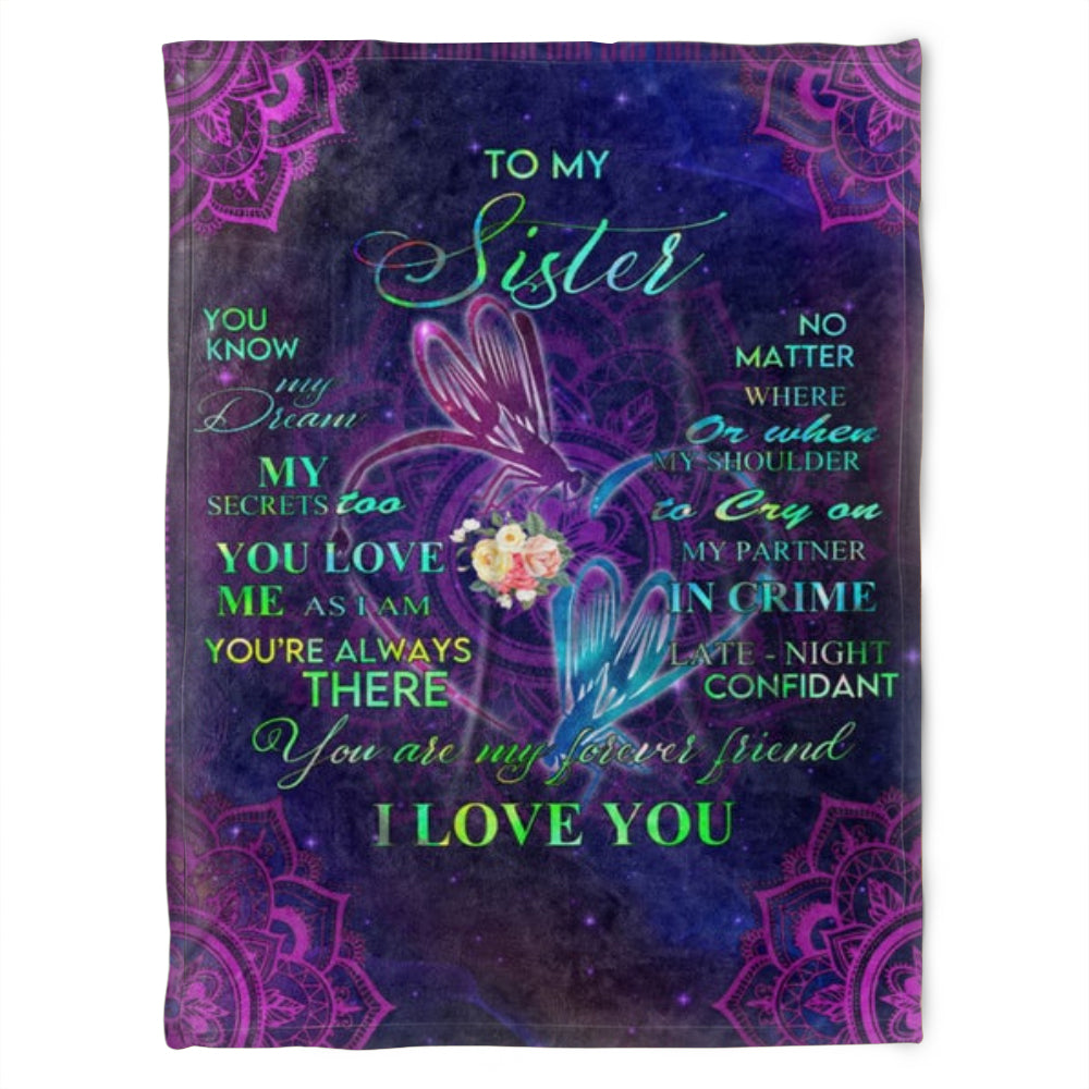 To My Sister Blanket, You Are My Forever Friend. Gift For Sister Family Home Decor Bedding Couch Sofa Soft and Comfy Cozy 1631521072057.jpg