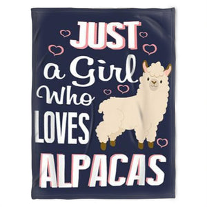 Best Valentine Gift For Girlfriend, Alpacas Blanket, Just A Girl Who Loves. Gift For Girlfriend Family Home Decor Bedding Couch Sofa Soft And Comfy Cozy 1631591604215.jpg