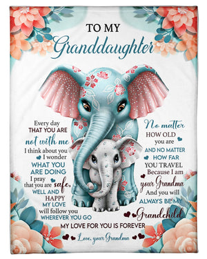 To My Granddaughter My Love For You Is Forever Elephant Fleece Blanket Gift From Grandma Birthday Gift Home Decor Bedding Couch Sofa Soft And Comfy Cozy 1631603291971.jpg