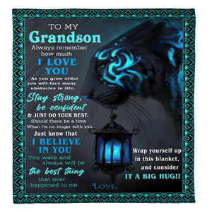 To My Grandson Always Remember How Much I Love You Fleece Blanket Gift For Family, Birthday, Grandson Gift Home Decor Bedding Couch Sofa Soft And Comfy 1631607263215.jpg