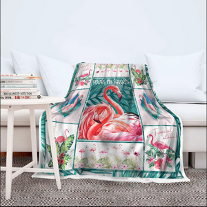 Flamingo You Are My Favorite Blanket Gift For Flamingo Birthday Gift Home Decor Bedding Couch Sofa Soft And Comfy Cozy 1631853092397.png