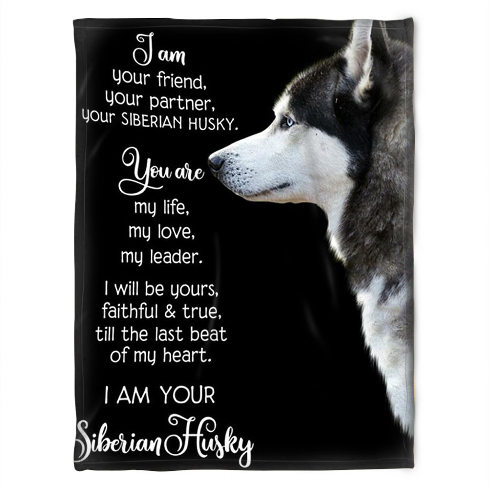 I Am Your Siberian Husky,fleece Blanket, Gift For People Family Home Decor Bedding Couch Sofa Soft And Comfy Cozy 1632105075769.jpg