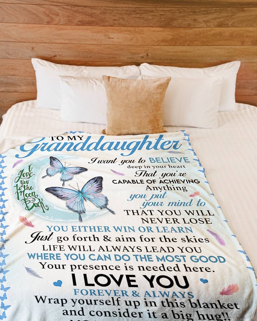 To My Granddaughter I Want You To Believe Deep In Your Heart Blanket Gift For Granddaughter From Grandma Home Decor Bedding Couch Sofa Soft And Comfy Cozy 1632111788417.jpg