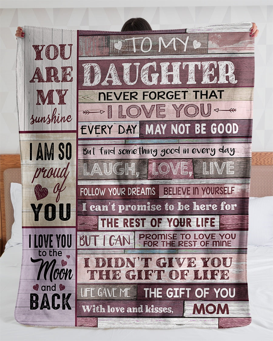 To My Daughter Never Forget That I Love You Pink Blanket Gift For Daughter From Mom Birthday Gift Home Decor Bedding Couch Sofa Soft And Comfy Cozy 1632125893132.jpg