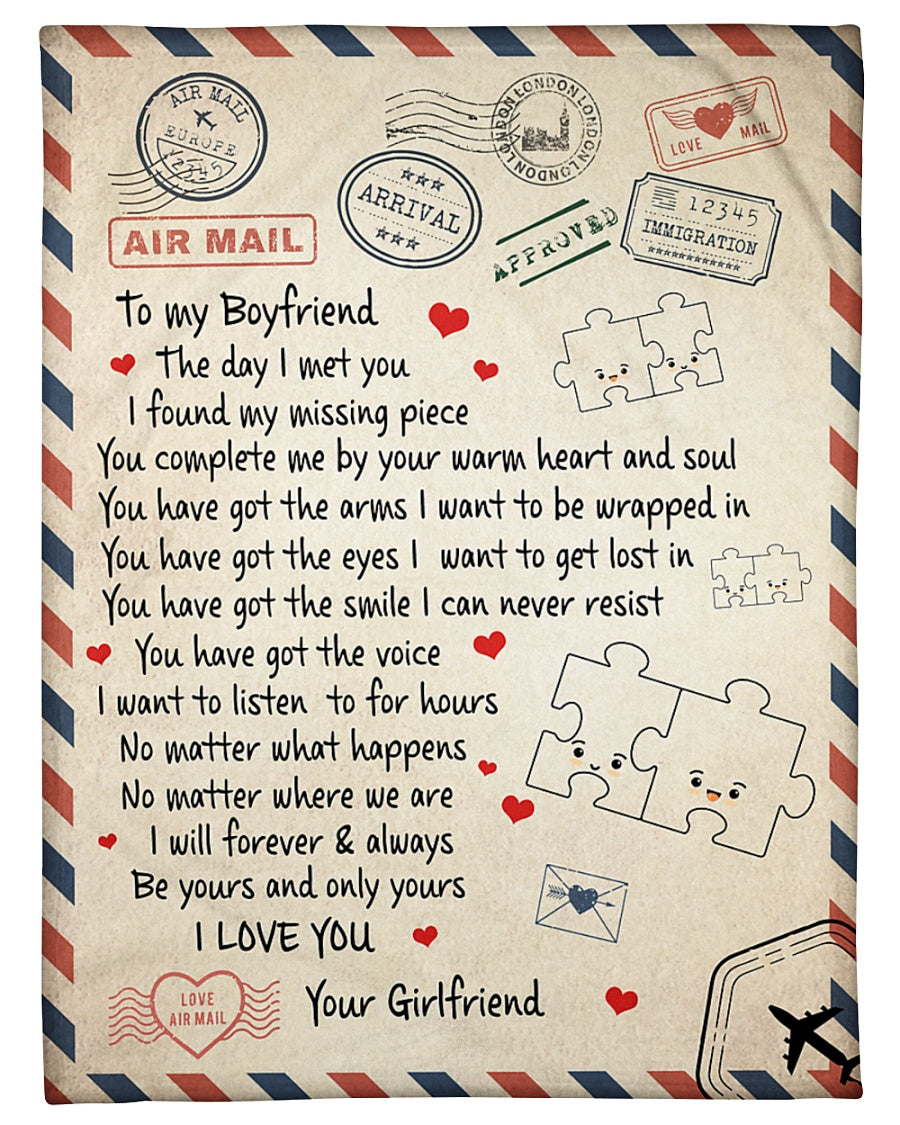 To My Boyfriend I Found My Missing Piece Air Mail Blanket Gift For Boyfriend From Girlfriend Birthday Gift Home Decor Bedding Couch Sofa Soft And Comfy Cozy 1632128822256.jpg