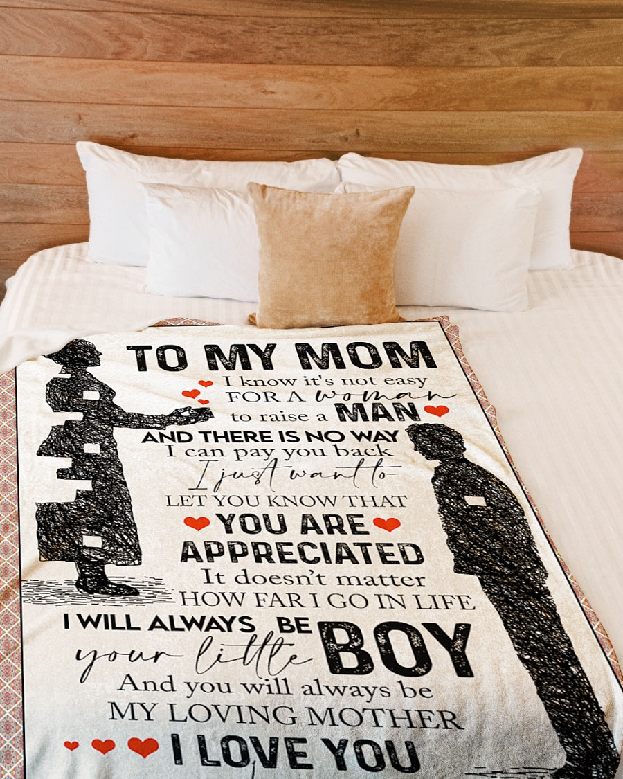 To My Mom You Will Always Be My Loving Mother Blanket Gift For Mom From Son Birthday Gift Home Decor Bedding Couch Sofa Soft And Comfy Cozy 1632130356696.jpg