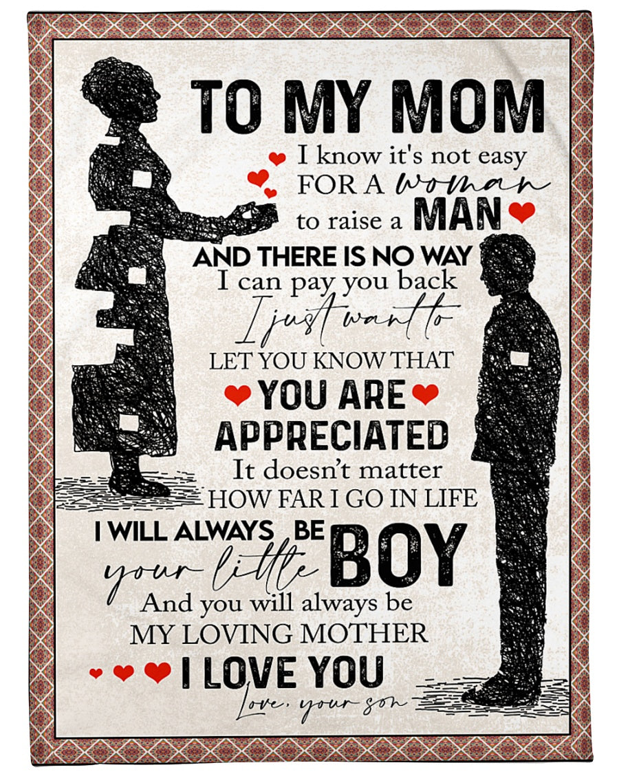 To My Mom You Will Always Be My Loving Mother Blanket Gift For Mom From Son Birthday Gift Home Decor Bedding Couch Sofa Soft And Comfy Cozy 1632130356799.jpg