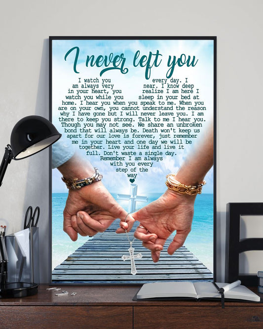 I Never Left You Portrait Canvas Gift For Friend Family Birthday Gift Decor Home Decor Wall Art Visual Art 1632217072688.jpg