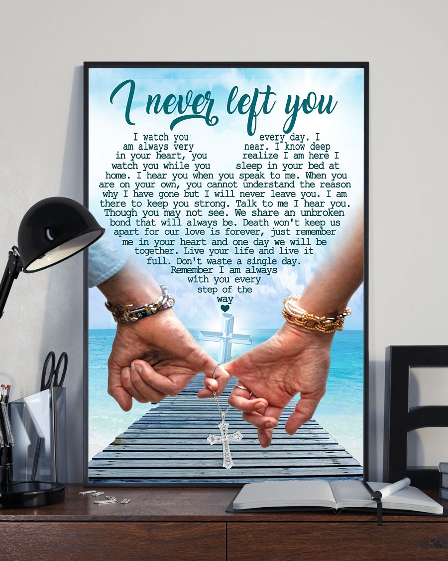 I Never Left You Portrait Canvas Gift For Friend Family Birthday Gift Decor Home Decor Wall Art Visual Art 1632217072688.jpg