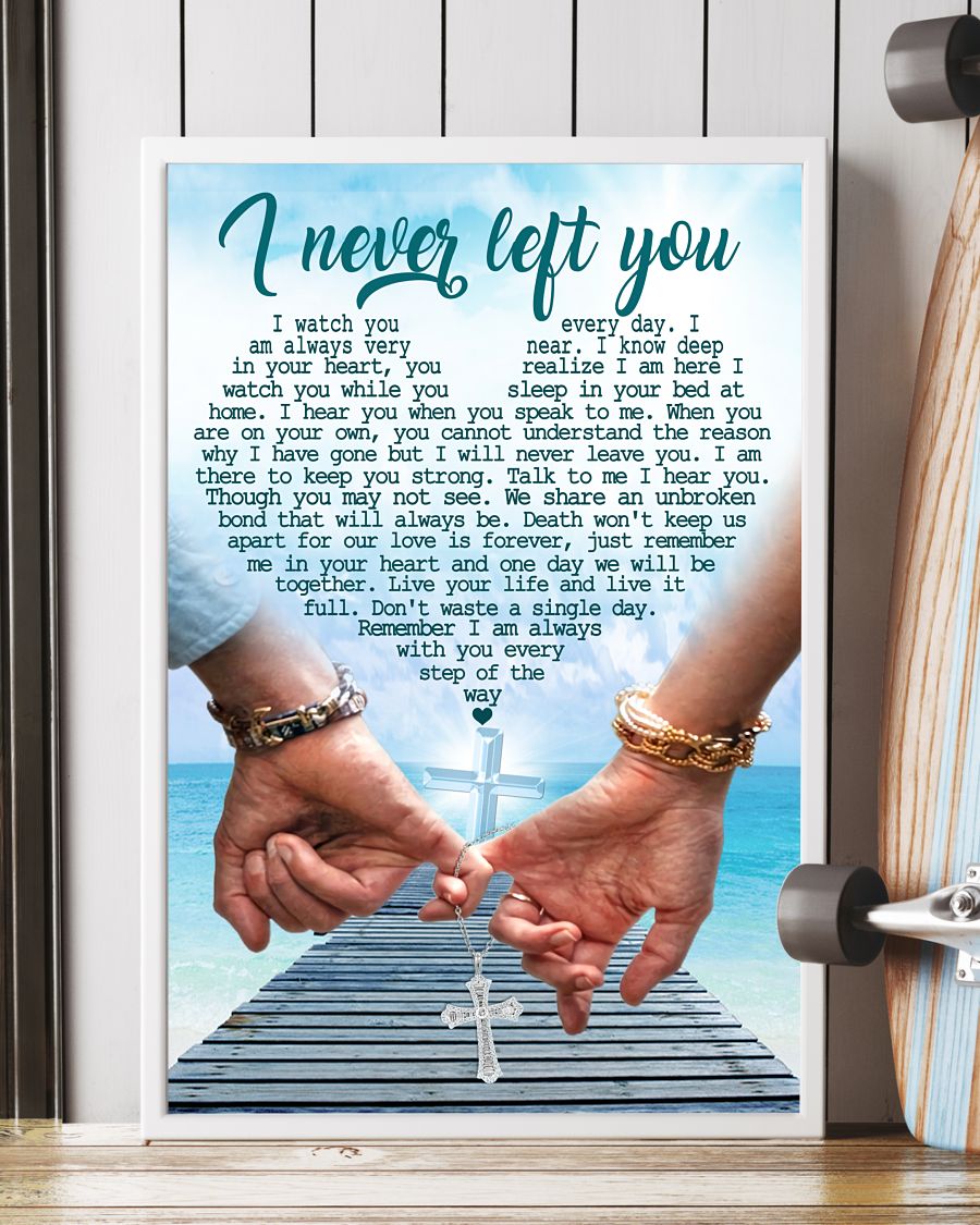 I Never Left You Portrait Canvas Gift For Friend Family Birthday Gift Decor Home Decor Wall Art Visual Art 1632217072847.jpg
