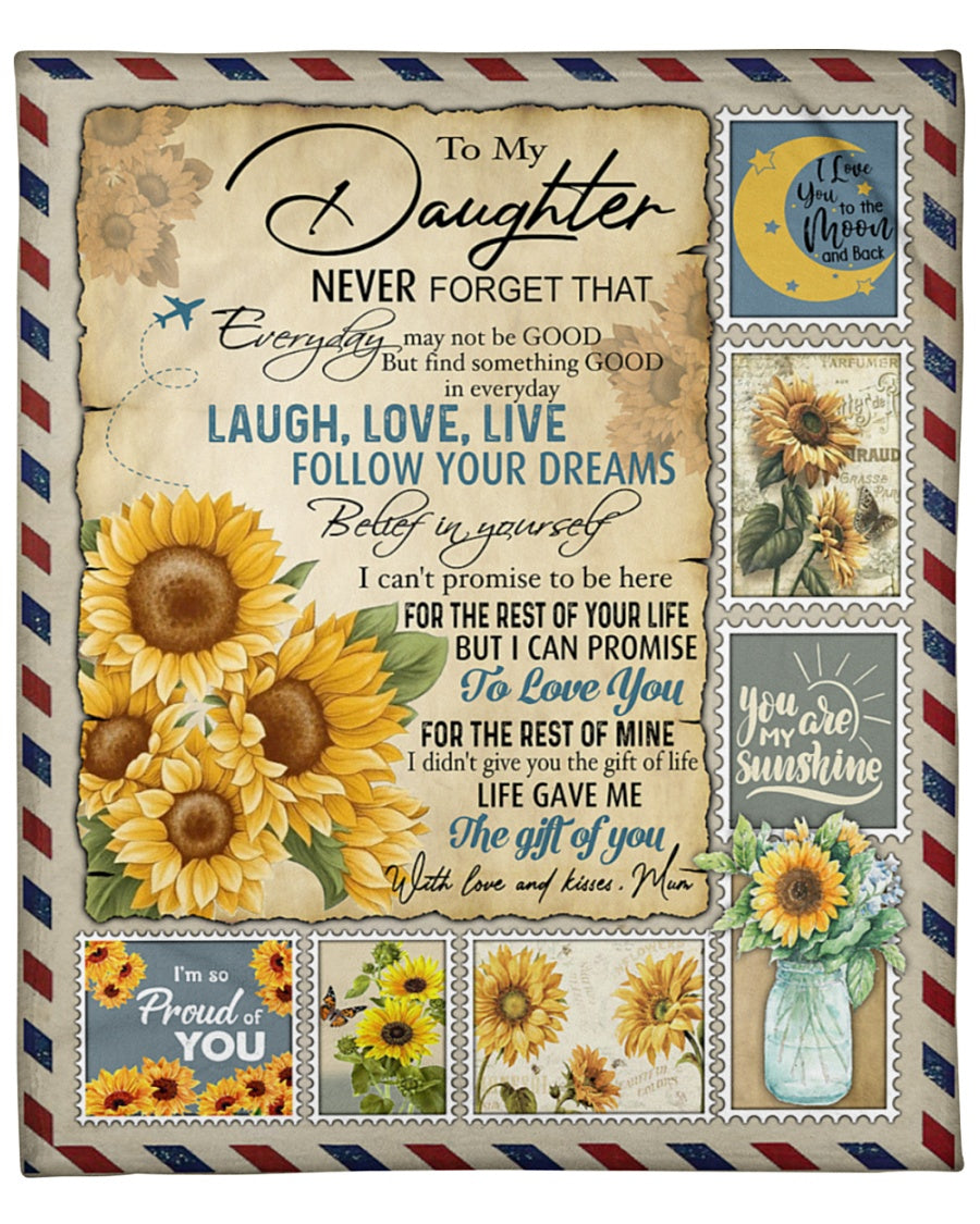 To My Daughter Sunflower Blanket - Laugh, Love, Live Follow Your Dreams Gift For Daughter From Mom Birthaday Gift Home Decor Bedding Couch Sofa Soft And Comfy Cozy 1632282110369.jpg