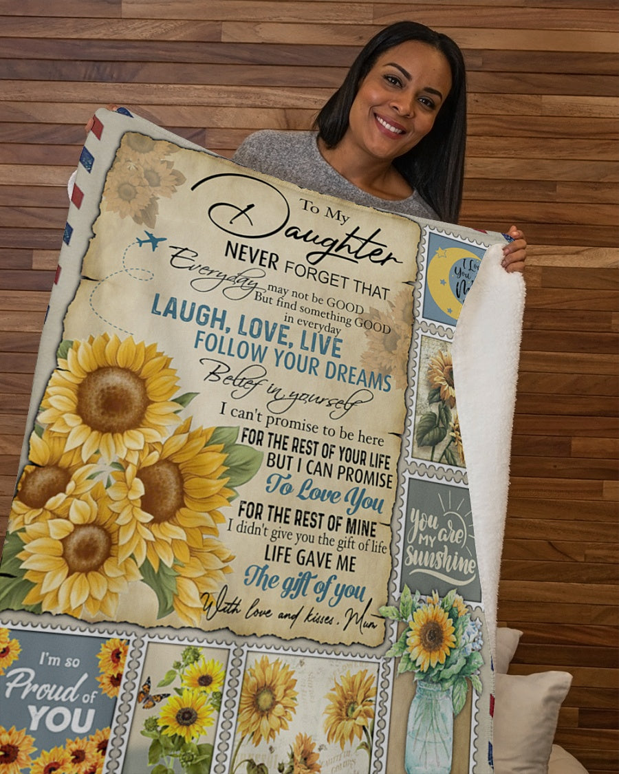 To My Daughter Sunflower Blanket - Laugh, Love, Live Follow Your Dreams Gift For Daughter From Mom Birthaday Gift Home Decor Bedding Couch Sofa Soft And Comfy Cozy 1632282110647.jpg