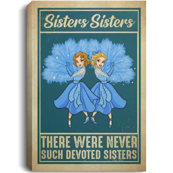 Christmas Sisters Sisters There Were Never Such Devoted Sisters White Framed Canvas 1632448200215.jpg