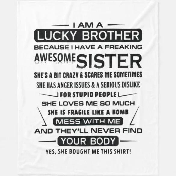 Gift For Brother Blanket, I Am A Lucky Brother Gifts For Brother Blanket 1632801893387.jpg