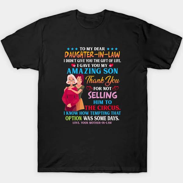 Daughter in Law Thank You for Not Selling Him to The Circus T-Shirt | Daughter in Law  Gift 1632823006963.jpg
