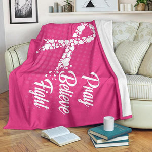 Breast Cancer Blanket, Pray Believe Faith Blanket Fight Cancer Blanket Cancer Survivor Blanket 1633150291536.jpg