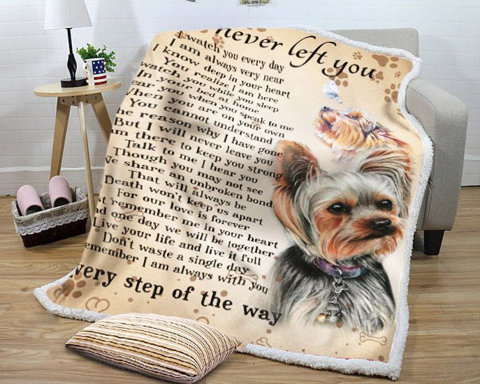 Yorkshire Terrier I Never Left You Blanket Gift For Dog Lovers Birthday Gift Home Decor Bedding Couch Sofa Soft And Comfy Cozy 1633503624219.jpg