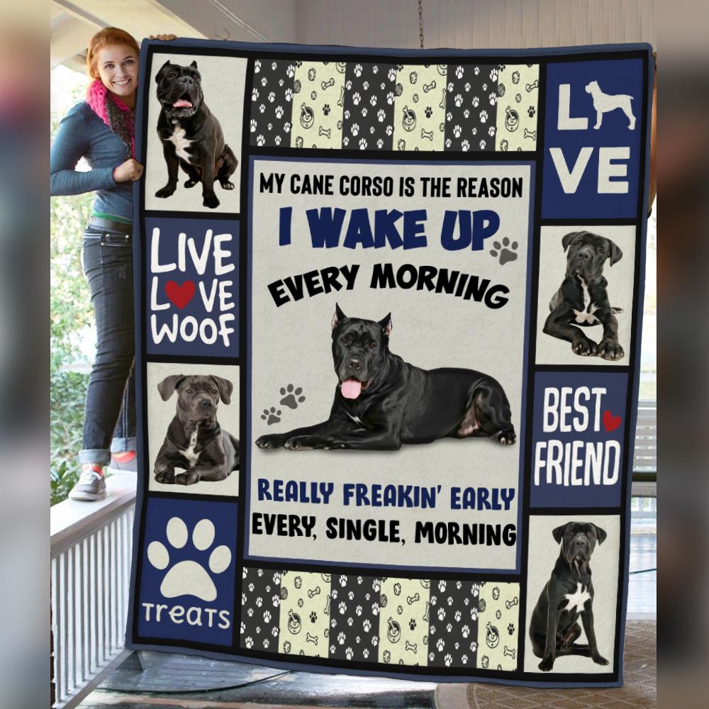 My Cane Corso Is The Reason I Wake Up Every Morning Blanket Gift For Dog Lovers Birthday Gift Home Decor Bedding Couch Sofa Soft And Comfy Cozy 1634020773053.jpg