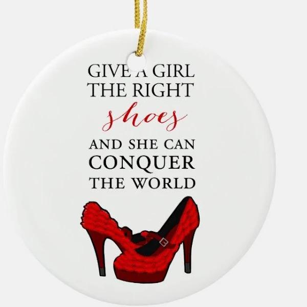 Shoe-aholic, Give a girl the right shoes. Ceramic Ornament 1634271156502.jpg