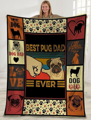 Best Pug Dad Ever, Pug Dog Lovers Fleece Blanket, Gift For Dad Birthday Gift Home Decor Bedding Couch Sofa Soft And Comfy Cozy 1634804623587.jpg