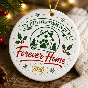 Pet Adoption 'My 1st Christmas in My Forever Home 2026' Round Ornament - Personalized Ornament 16353842-335e-4213-8740-f9a52f5291f4.jpg