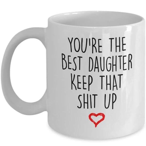 Daughter gift you're the best daughter coffee mug gift for daughter from mom dad 1635414252778.jpg
