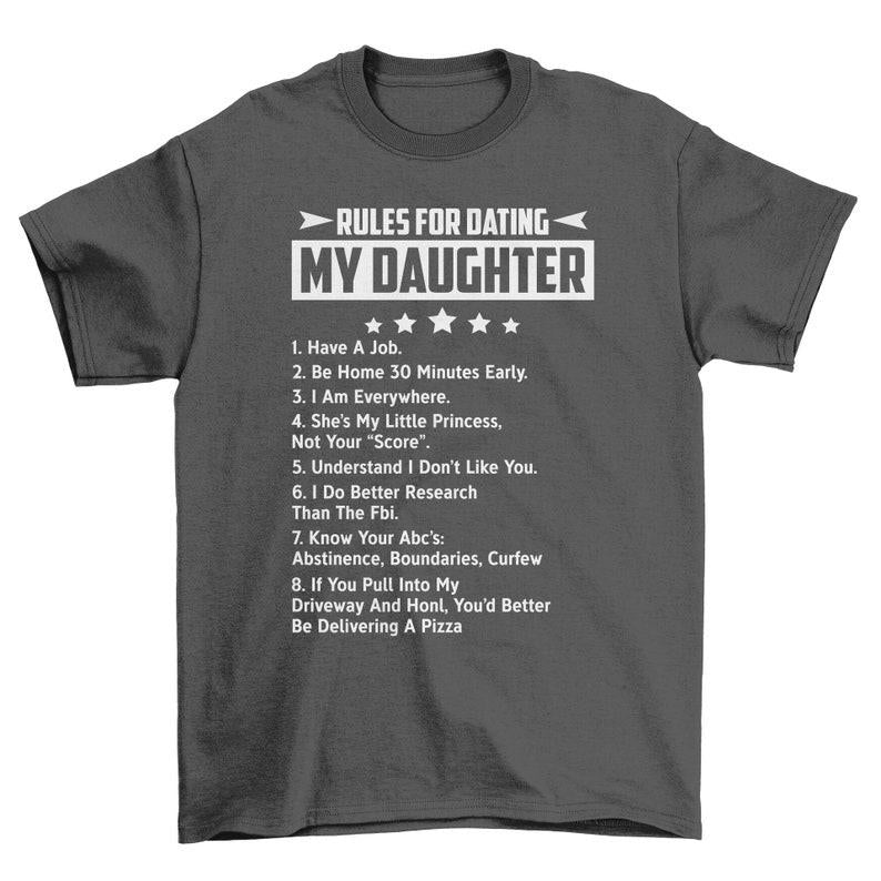 Rules For Dating My Daughter Men's T-Shirt Cool Fun Shirt Christmas Gift Present Fathers Day Top 1635562561769.jpg