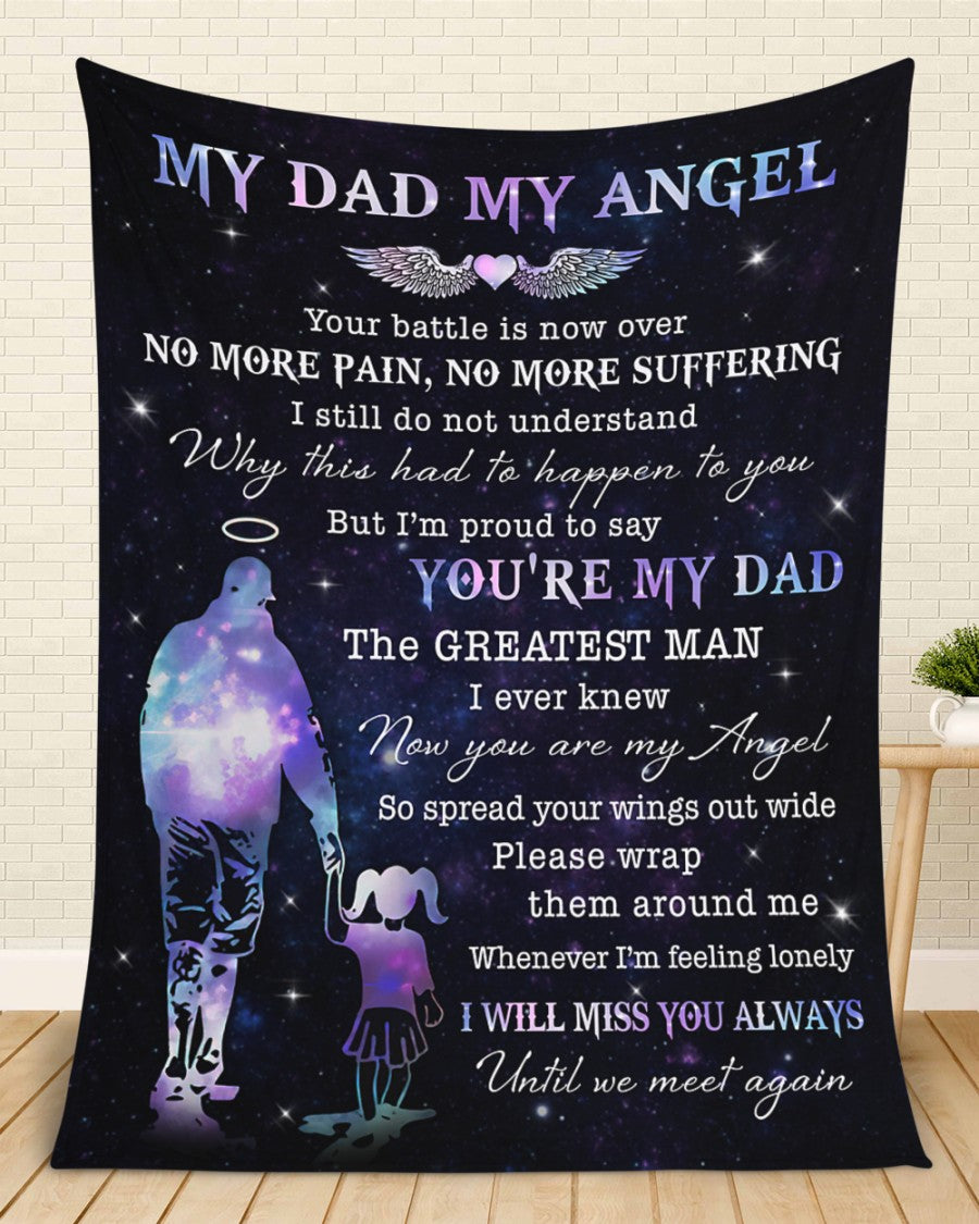 My Dad My Angel I Will Miss You Always Memorial Blanket Gift For Family Birthday Gift Home Decor Bedding Couch Sofa Soft And Comfy Cozy 1636001864558.jpg