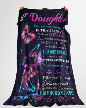 Butterly I'm Proud Of You Blanket Gift For Daughter From Mom Birthday Gift Home Decor Bedding Couch Sofa Soft And Comfy Cozy 1636008357654.jpg