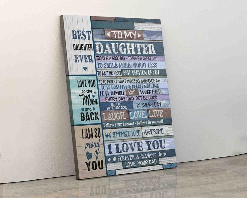 Family Canvas best daughter ever i am so proud of you laugh love live believe in yourself  1636108126745.jpg