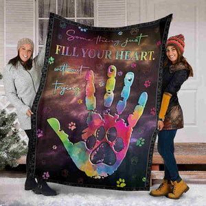 Hand And Paw Colorful Some Thing Just Fill You Heart Without Trying Blanket Gift For Dog Cat Lovers Birthday Gift Bedding Couch Sofa Soft And Comfy Cozy 1636177585290.jpg