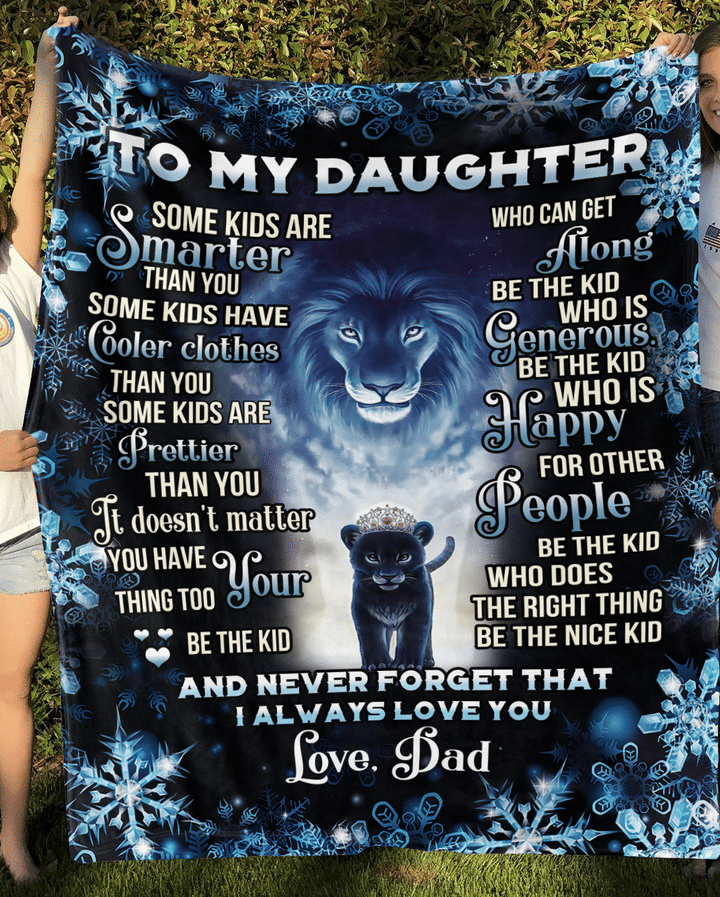 Lion Dad To My Daughter I Always Love You Snow Blanket Gift For Daughter From Dad Birthday Gift Home Decor Bedding Couch Sofa Soft And Comfy Cozy 1636347016733.png