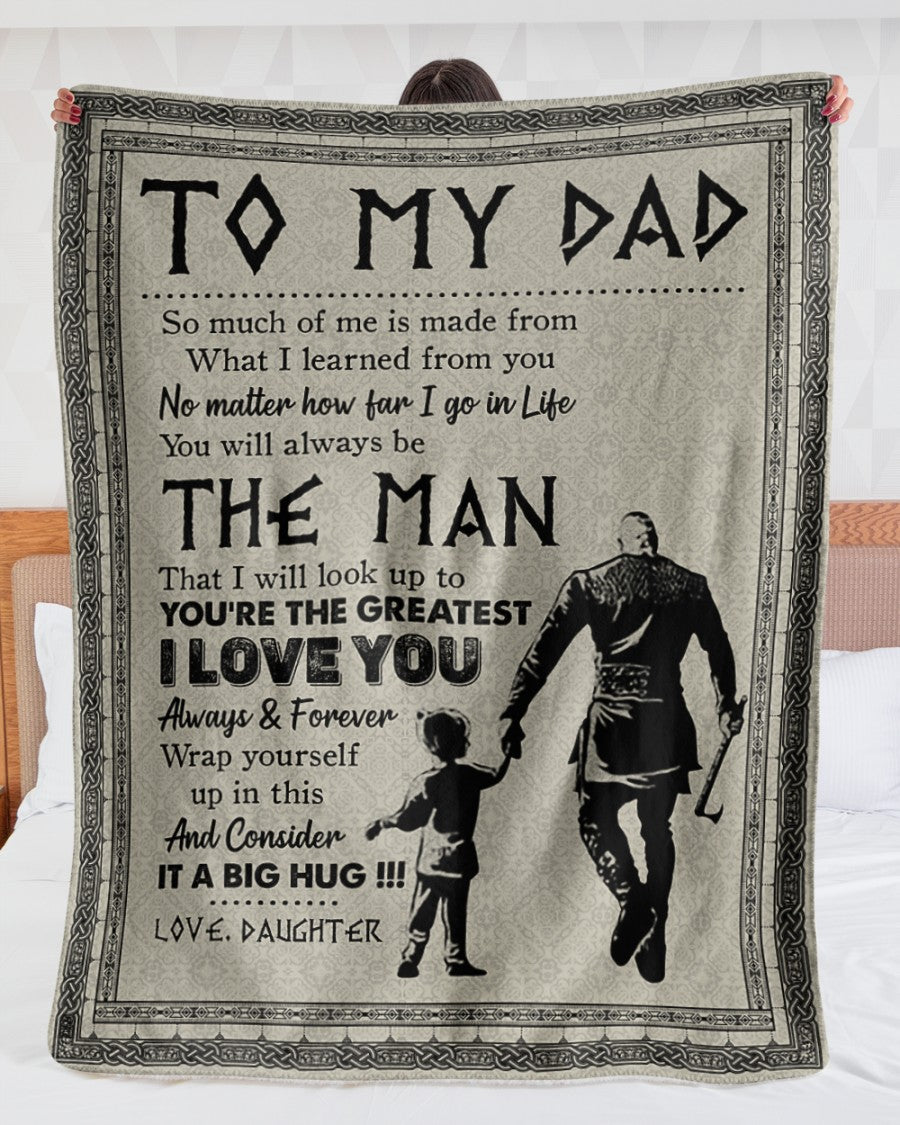 Gift For Father Blanket, Daughter To My Dad - Viking - I Love You Always And Forever Blanket Gift For Dad 1636449220000.jpg