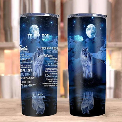 Son Tumbler, Gift For Son From Mom, To My Son, There Is A Piece Of My Heart Wolf Moon Skinny Tumbler 1636598202307.jpg